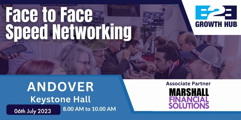 Andover Face 2 Face Morning Speed Networking - 6th July 2023 Andover Face 2 Face Morning Speed Networking - 6th July 2023